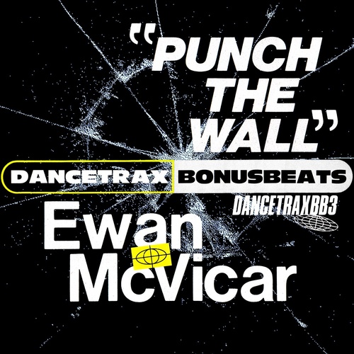 Ewan McVicar - Punch the Wall [DANCETRAXBB3]